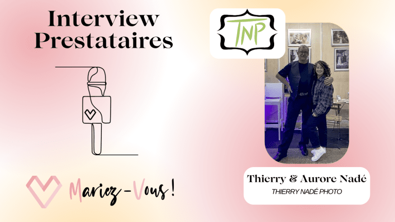 Image promotionnelle pour l'interview de Thierry & Aurore Nadé par Mariez-Vous!, avec logo et photo du couple.